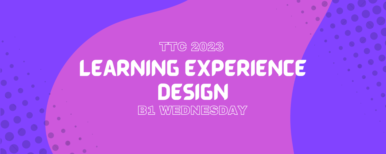 Learning Experience Design Document – Group B1 Wednesday – F I S L C